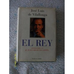 EL REY CONVERSACIONES CON D. JUAN CARLOS I DE ESPAÑA
