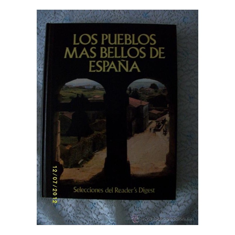 LOS PUEBLOS MAS BELLOS DE ESPAÑA