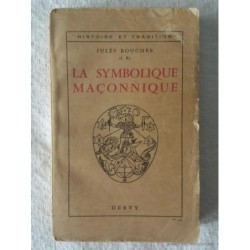 LA SYMBOLIQUE MAÇONNIQUE. LOS SIMBOLOS MASONICOS.