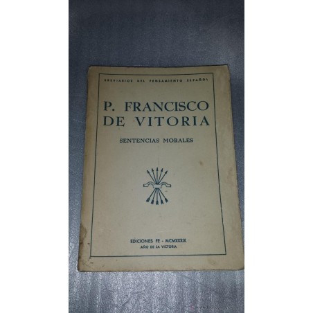 P. FRANCISCO DE VITORIA SENTENCIAS MORALES 1939