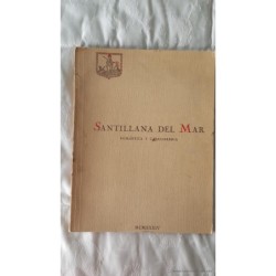 SANTILLANA DEL MAR ROMANTICA Y CABALLERESCA