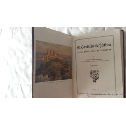 EL CASTILLO DE JATIVA Y SUS HISTORICOS PRISIONEROS