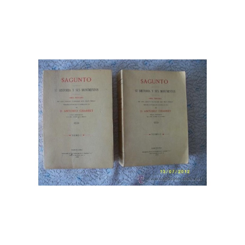 SAGUNTO. SU HISTORIA Y SUS MONUMENTOS. TOMOS I-II.AÑO 1974.