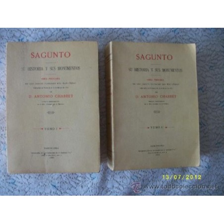 SAGUNTO. SU HISTORIA Y SUS MONUMENTOS. TOMOS I-II.AÑO 1974.