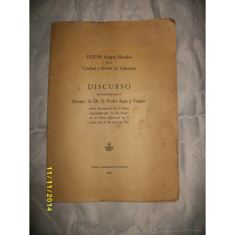 JUEGOS FLORALES DE LA CIUDAD Y REINO DE VALENCIA LXXVIII 1962