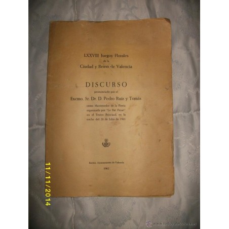 JUEGOS FLORALES DE LA CIUDAD Y REINO DE VALENCIA LXXVIII 1962