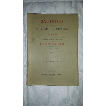 SAGUNTO.SU HISTORIA Y SUS MONUMENTOS.TOMO II. AÑO 1979.