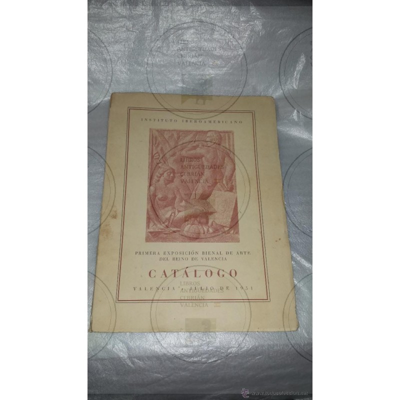 PRIMERA EXPOSICION BIENAL DE ARTE DEL REINO DE VALENCIA 1951