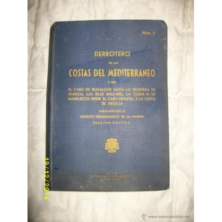 DERROTERO DE LAS COSTAS DEL MEDITERRANEO Nº 3 1956