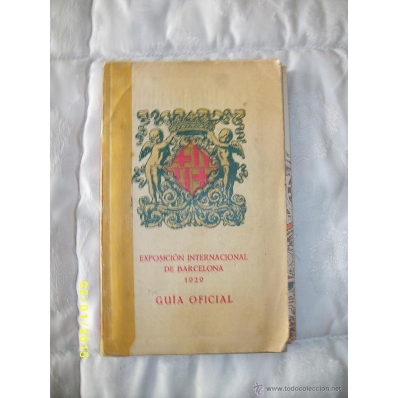 EXPOSICION INTERNACIONAL DE BARCELONA 1929 GUIA OFICIAL