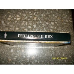 PHILIPPUS II REX 1998