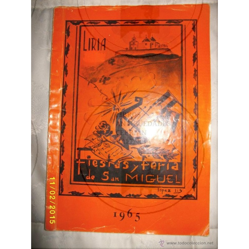 LIRIA.FIESTAS Y FERIA DE SAN MIGUEL 1965
