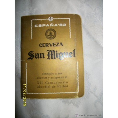 ANUARIO MUNDIAL 1982 -CERVEZA SAN MIGUEL.