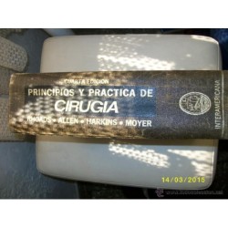 PRINCIPIOS Y PRACTICA DE CIRUGIA -AÑO 1972.