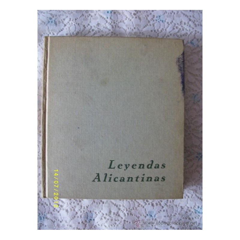 LEYENDAS ALICANTINAS LEYENDAS ALICANTINAS