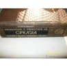PRINCIPIOS Y PRACTICA DE CIRUGIA -AÑO 1972.