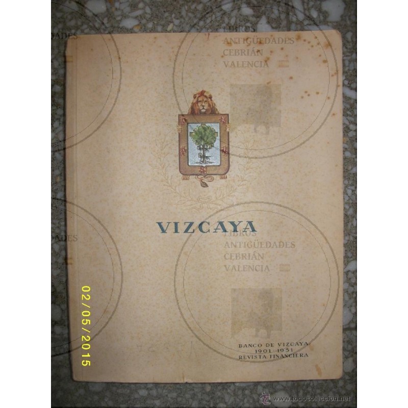 BANCO DE VIZCAYA REVISTA FINANCIERA NUMERO 77 HOMENAJE A LA ECONOMIA DE VIZCAYA 1951 BANCO DE VIZCAYA REVISTA FINANCIERA NUMERO 77 HOMENAJE A LA ECONOMIA DE VIZCAYA 1951