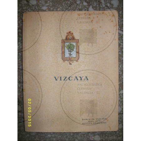 BANCO DE VIZCAYA REVISTA FINANCIERA NUMERO 77 HOMENAJE A LA ECONOMIA DE VIZCAYA 1951