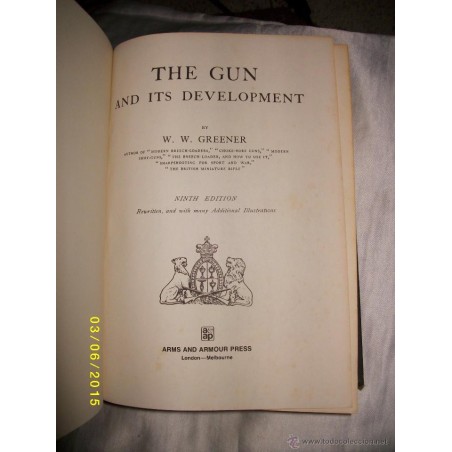 THE GUN AND ITS DEVELOPMENT 1972