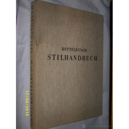 STILHANDBUCH RETTELBUSCH 1969
