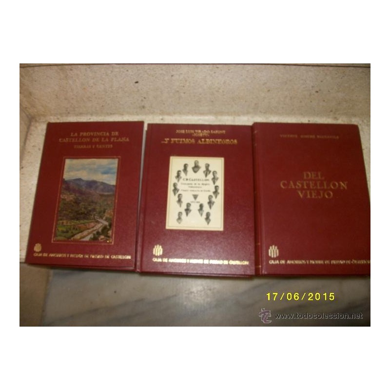 CASTELLON 3 LIBROS CAJA DE AHORROS Y MONTE DE PIEDAD CASTELLON CASTELLON 3 LIBROS CAJA DE AHORROS Y MONTE DE PIEDAD CASTELLON