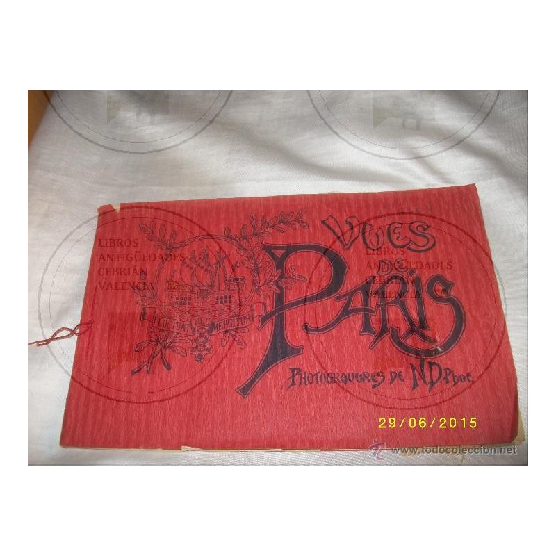 VUES DE PARIS 16 PHOTOGRAVURES DE N.D.PBOT