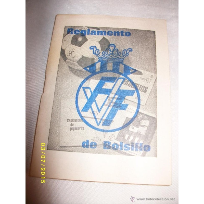 FEDERACION VALENCIANA DE FUTBOL- REGLAMENTO DE BOLSILLO -AÑOS 70.