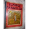 EL MUNDO MARAVILLOSO. ED. SOPENA 1917