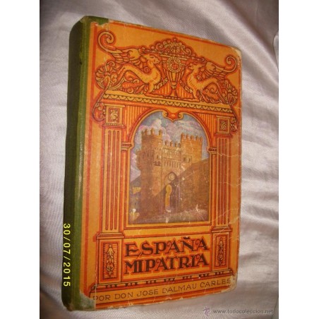 ESPAÑA MI PATRIA. AÑO 1945.