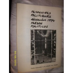 RELACION PRISIONEROS POLITICOS EN ESPAÑA 1974 EMITIDAS POR C.I.S.E PARIS