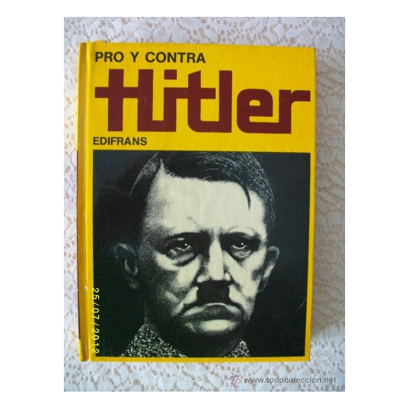 HITLER PRO Y CONTRA. AÑO 1975. HITLER PRO Y CONTRA. AÑO 1975.