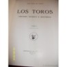 LOS TOROS TRATADO TECNICO E HISTORICO TOMO I 1967