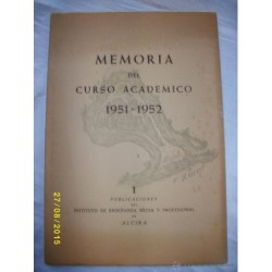 MEMORIA DEL CURSO ACADEMICO ALCIRA 1951-1952