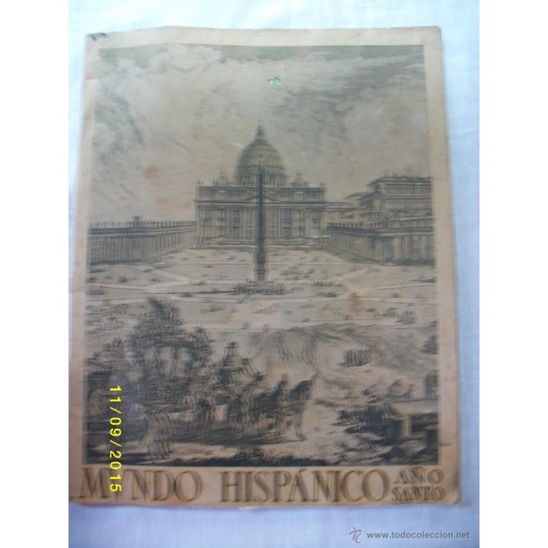 REVISTA MVNDO HISPANICO AÑO 1950 Nº 24 MUNDO HISPANICO REVISTA MVNDO HISPANICO AÑO 1950 Nº 24 MUNDO HISPANICO