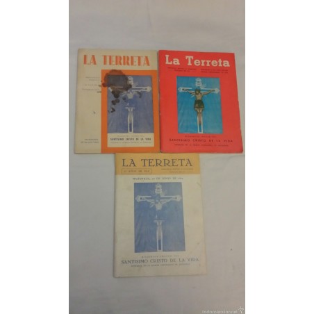 LA TERRETA TRES PERIODICOS FESTIVO Y LITERARIA FUNDADO EN 1917