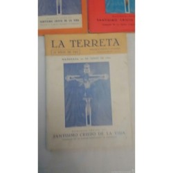 LA TERRETA TRES PERIODICOS FESTIVO Y LITERARIA FUNDADO EN 1917