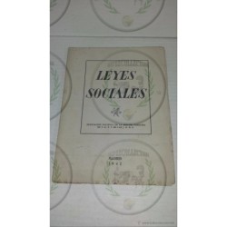 LEYES SOCIALES DELEGACION NACIONAL DE LA SECCION FEMENINA DE F.E.T. Y DE LA J.O.N.S. 1942