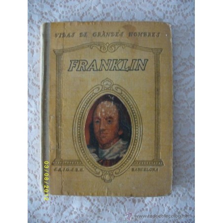 FRANKLIN VIDAS DE GRANDES HOMBRES 1930