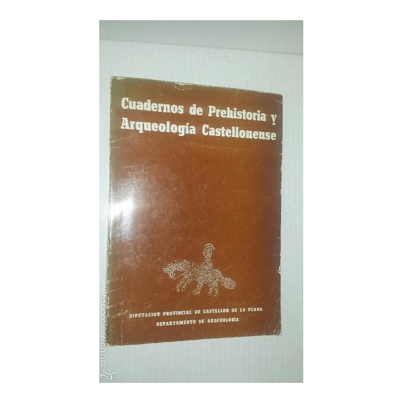 CUADERNO DE PREHISTORIA Y ARQUEOLOGIA CASTELLONENSE N°2 1975 CUADERNO DE PREHISTORIA Y ARQUEOLOGIA CASTELLONENSE N°2 1975