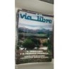 VIA LIBRE. 21 REVISTAS.