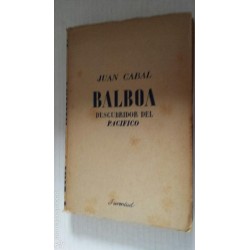 BALBOA DESCUBRIDOR DEL PACIFICO 1943