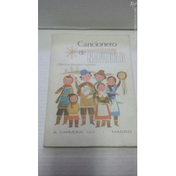 CANCIONERO DE NAVIDAD -VILLANCICOS POPULARES ESPAÑOLES-AÑO 1969.