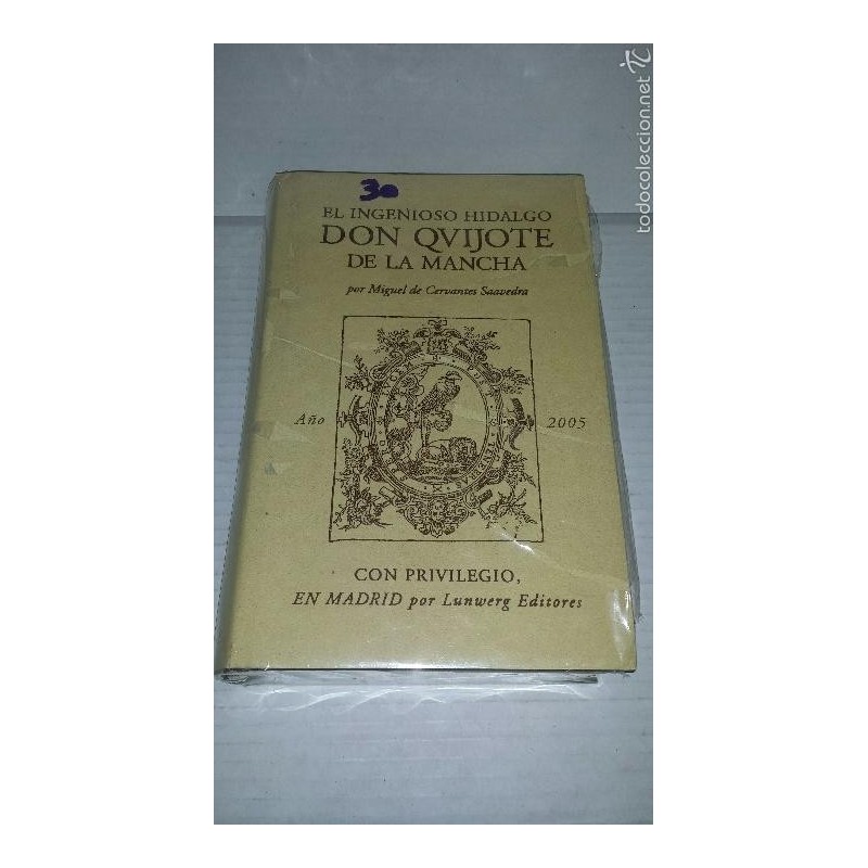 EL INGENIOSO HIDALGO DON QUIJOTE DE LA MANCHA 2005