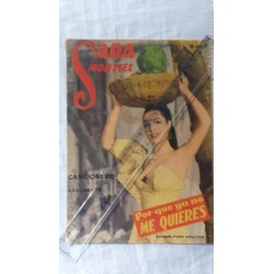 SARA MONTIEL. POR QUE YA NO ME QUIERES CANCIONERO Y ARGUMENTO