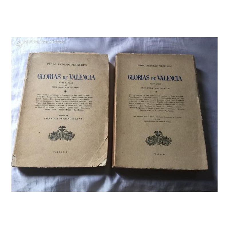 GLORIAS DE VALENCIA. BIOGRAFÍAS DE HIJOS INMORTALES DEL REINO. 2 TOMOS. AÑO 1953.