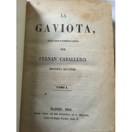 LA GAVIOTA .FERNAN CABALLERO -AÑO 1861.