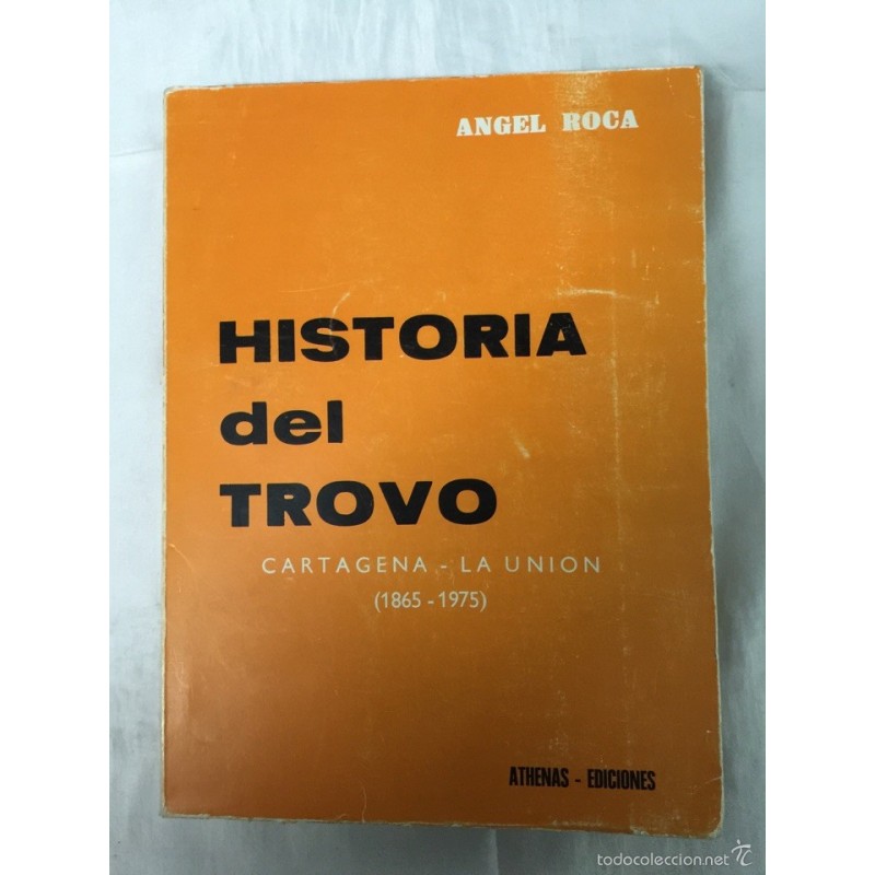 HISTORIA DEL TROVO 1976