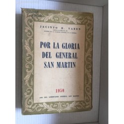 POR LA GLORIA DEL GENERAL SAN MARTÍN 1950.