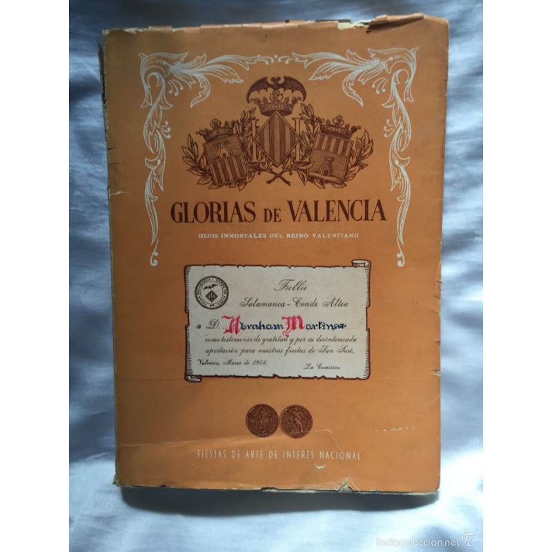 GLORIAS DE VALENCIA. HIJOS INMORTALES DEL REINO VALENCIA.