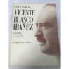 GENIO Y FIGURA VICENTE BLASCO IBÁÑEZ AGITADOR, AVENTURERO Y NOVELISTA. EMILIO GASCÓ CONTELL. 1996